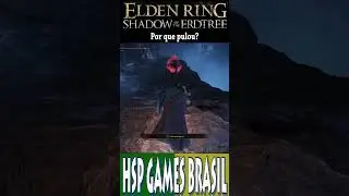 Por que pulou? Elden Ring Shadow of the Erdtree Melhores momentos 40 #shorts