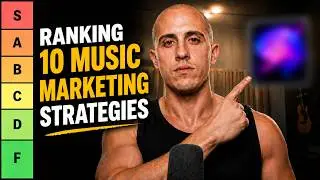 10 Music Marketing Strategies For 2026 (Tier List)