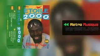 ETOILE 2000 - Xapati _ [ Elhadj Faye ]