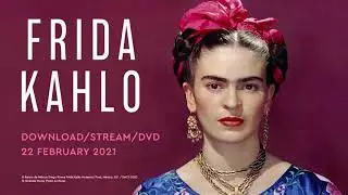 OFFICIAL TRAILER | Frida Kahlo | Watch at Home