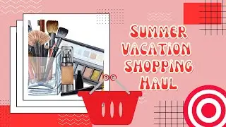 Ultimate Target 🎯 run for Vacation Must-Haves|Summer Haul