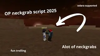 OP neckgrab script 2025, da hood, fun trolling, solara supported, da hood 2025 (zeraya)