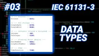 PLC Data Types Explained: BOOL, INT, REAL, TIME & More | IEC 61131-3 Tutorial #03