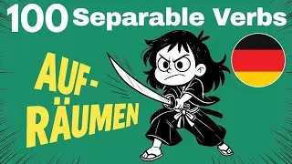 Learn +100 Seprable German Verbs You Must Know for Level (A1–A2)