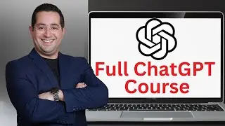 ChatGPT Full Course For 2024 | Complete ChatGPT Full Course | ChatGPT Tutorial