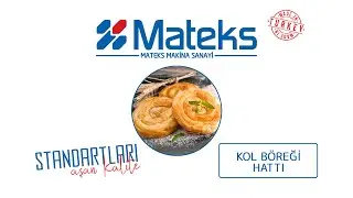 Kol Böreği Hattı ( Rolled Pie Line )