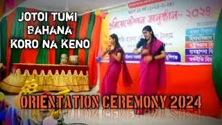 Jotoi  tumi bahana koro na keno // cover dance,, Orientation Ceremony 2024,  @alromanphotography