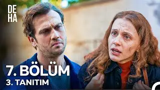 Deha 7. Bölüm 3. Tanıtım - 