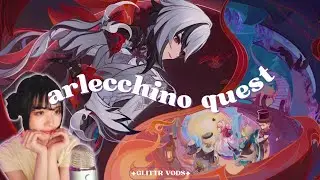 GLITTR REUNITES WITH FATHER ARLECCHINO (4.6 FULL Story Quest) | Genshin Impact