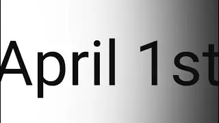 Trip to April 1st (Part 3)