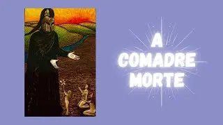 Conto: A Comadre Morte