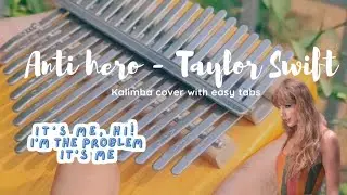 Anti-Hero Taylor Swift (midnights) Kalimba cover easy tabs #taylorswift 🎭