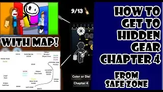 How to get to the Hidden Gear area from Safe Zone in 