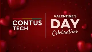 Valentine’s Day 2023 @ CONTUS TECH | Celebration & Cheer