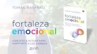 El nuevo libro de Tomás Navarro, Fortaleza emocional