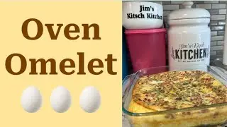 How to make an Oven Omelette- Super Simple BREAKFAST RECIPE