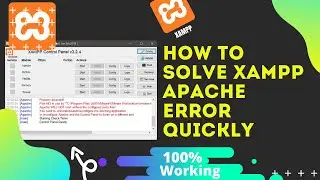 How to Solve XAMPP Apache Errors Instantly - 100% Working - In Hindi - 2020 | The Solanki World