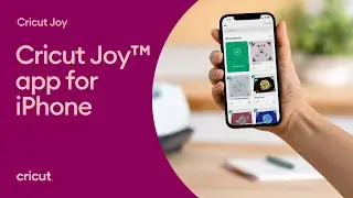 What is the Cricut Joy™ App for iPhone?