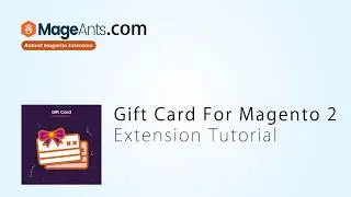 How to Install MageAnts Magento 2 Gift Card Extension