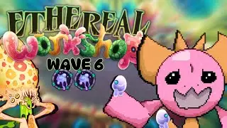 Ethereal Workshop Wave 6 - What If Monsters Have Double Elements | My Singing Monsters (Animation)