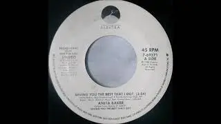 Anita Baker – Giving You The Best That I Got (Promo 45)