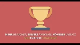 SEO Traffic Strategie Basic - mehr Besucher, bessere Rankings, höherer Umsatz