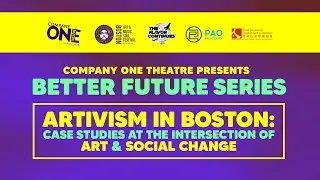 Better Future Series: ARTivism in Boston