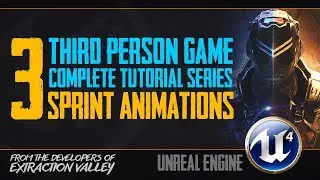 Tutorial : BP Third Person Game | #3 Character Sprinting | Unreal Engine