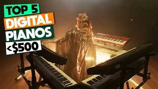 Top 5 Best Digital Pianos for Beginners Under $500 (2024 Guide)