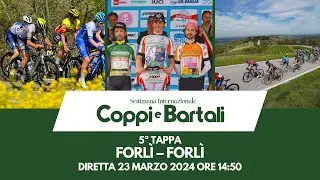 LIVE | Settimana Internazionale Coppi e Bartali 2024 | 5ª tappa | Forlì – Forlì