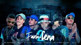 Favela na Cena 2 - Mc Nathan ZK, Mc Gui da Norte, Mc Fabrin, Mc Guinho Original, Menor MC e Mc ZF