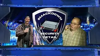 Smackdown Security Detail | A Champions Show | August 23 2024