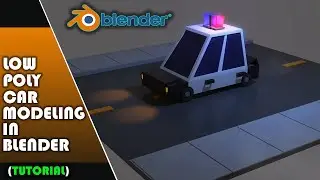 Low Poly Car Modeling in Blender ( how to make a car in blender)