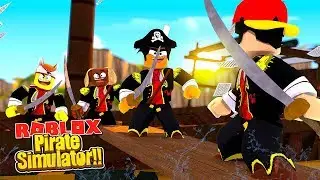ROBLOX - THE PIRATE SIMULATOR!!!
