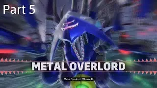 SONIC X SHADOW GENERATIONS (SHADOW story) part 5 METAL OVERLORD BOSS FIGHT