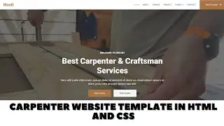 Simple and Effective Carpenter Website Design Using HTML and CSS | Source code