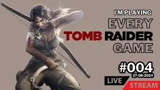 Tomb Raidin' Tuesday: Part IV