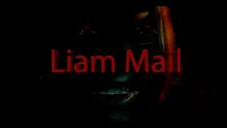 LIAM/MAIL, "Liam Mail", 2022 (Real Full Movie)