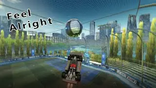 Rocket League Montage -  Feel Alright (Freestyle Montage)