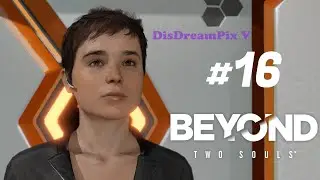 Beyond: Two Souls (ПК) ⚜ Дополнительные материалы