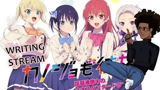 【WRITING】Chapter 2 of #KanojomoKanojo Fanfic (Part 3)