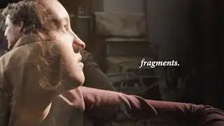 the last of us || fragments.