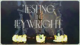 Music for The Calamity | Testing The Leywright