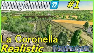 Let's Play FS22, La Coronella Realistic #1: Making Money!