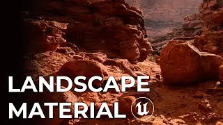 Cómo Crear Materiales para Landscapes en Unreal Engine