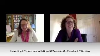 Launching IoT - Brigid ODonovan,Co-Founder  IoT Sensing FULL2