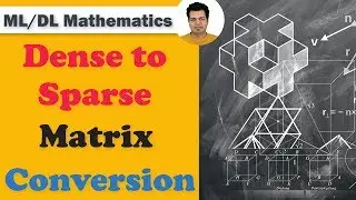 Dense to Sparse Matrix conversion using Python