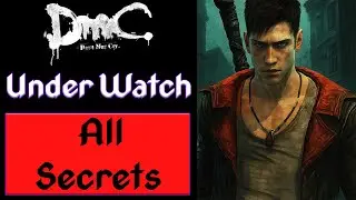 DmC: Devil May Cry - Mission 4 [All Secrets+Achievement Guide]