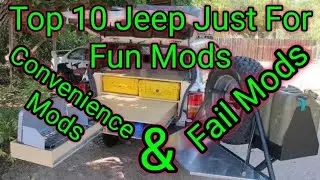 Top 10 Jeep Cherokee XJ Just For Fun Mods | Fail Mods Please Don't Do