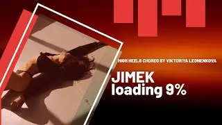 JIMEK - Loading|high heels choreo|